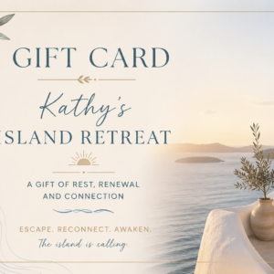 Gift Card: Kathy’s Island Retreat
